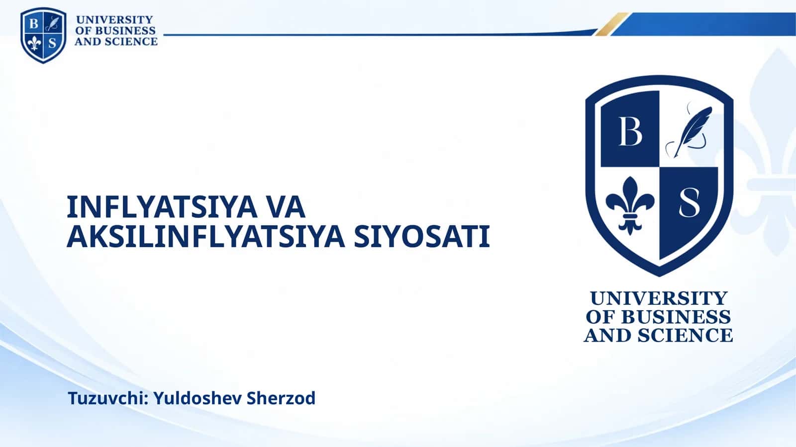 INFLYATSIYA VA AKSILINFLYATSIYA SIYOSATI