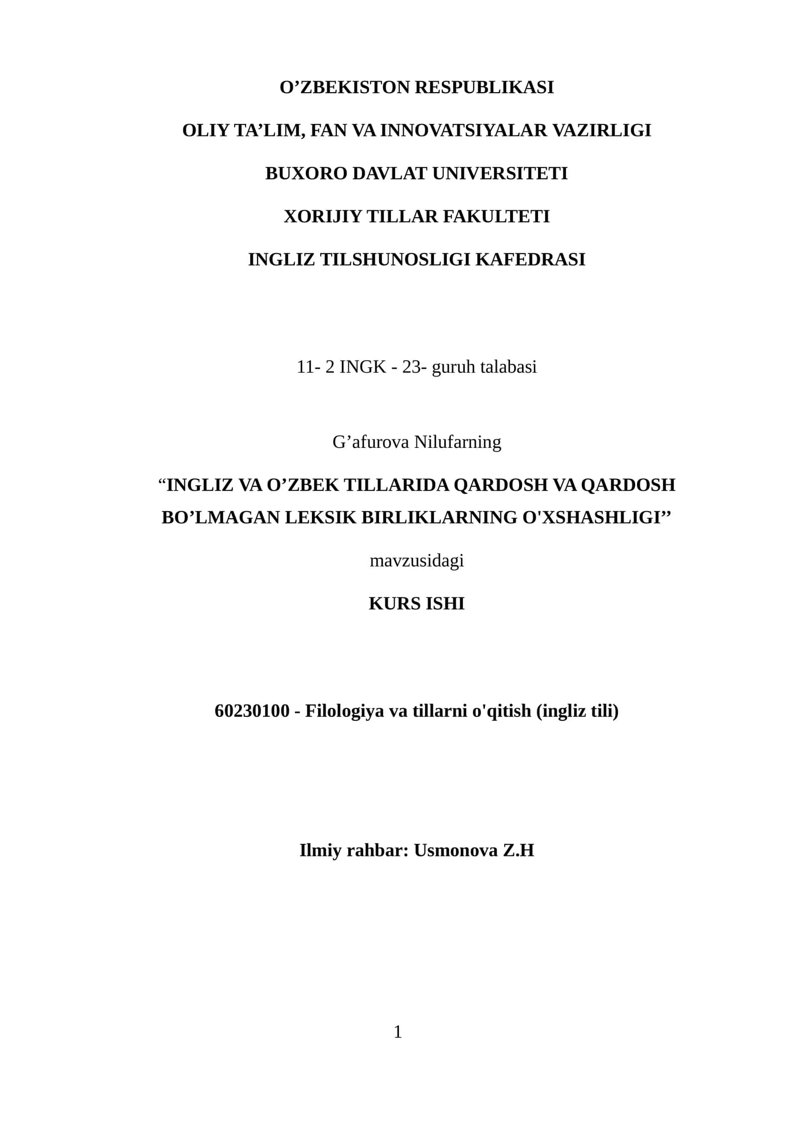 INGLIZ VA O’ZBEK TILLARIDA QARDOSH VA QARDOSH BO’LMAGAN LEKSIK BIRLIKLARNING O'XSHASHLIGI