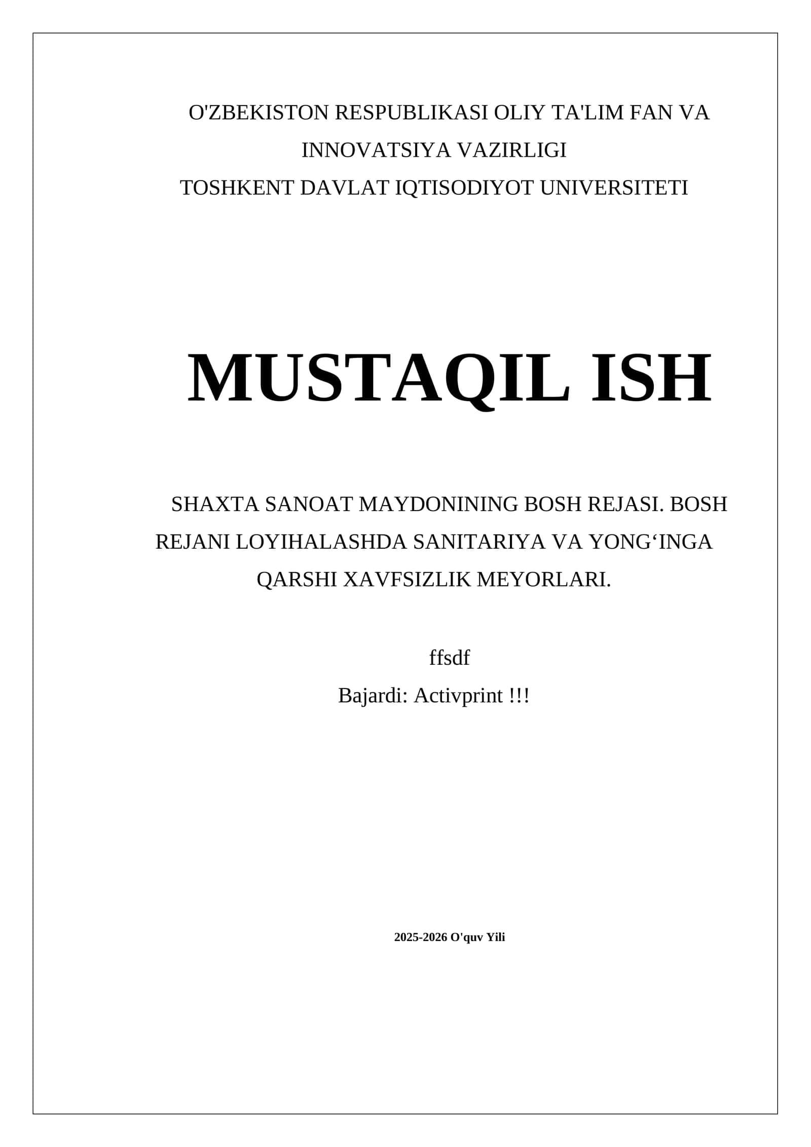 SHAHTA SANOAT MAYDONINING BOSH REJASI. BOSH REJANI LOYIHALASHDA SANITARIYA VA YONG‘INGA QARSHI XAVFSIZLIK MEYORLARI