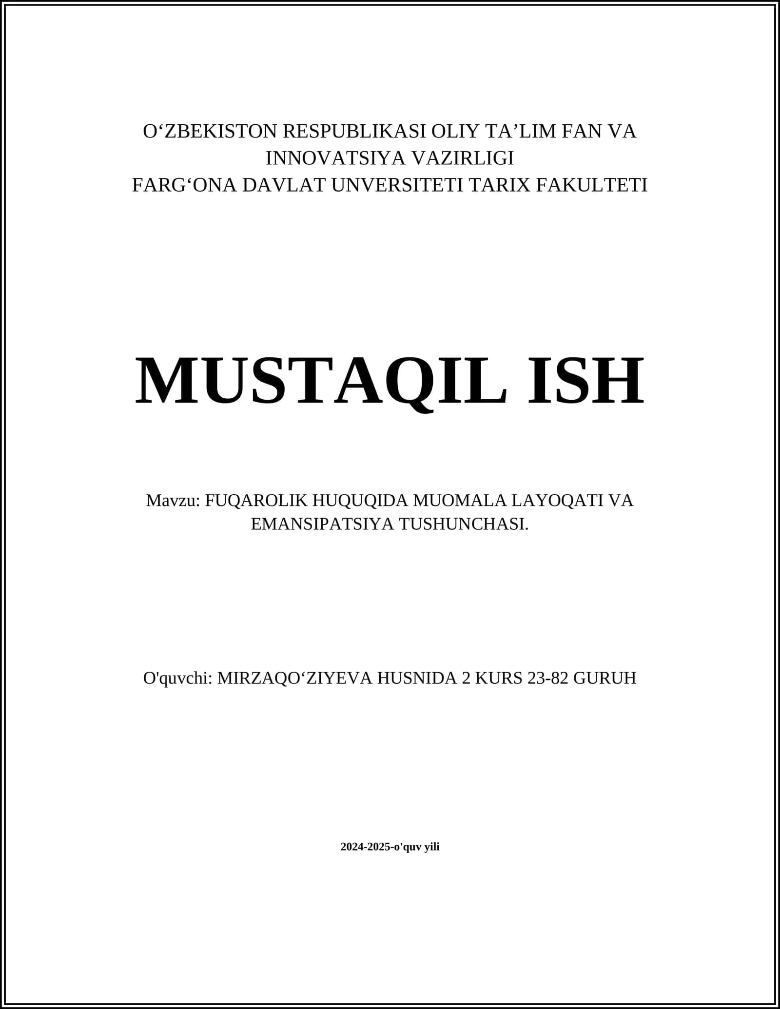 MUSTAQIL ISH Mavzu: FUQAROLIK HUQUQIDA MUOMALA LAYOQATI VA EMANSIPATSIYA TUSHUNCHASI