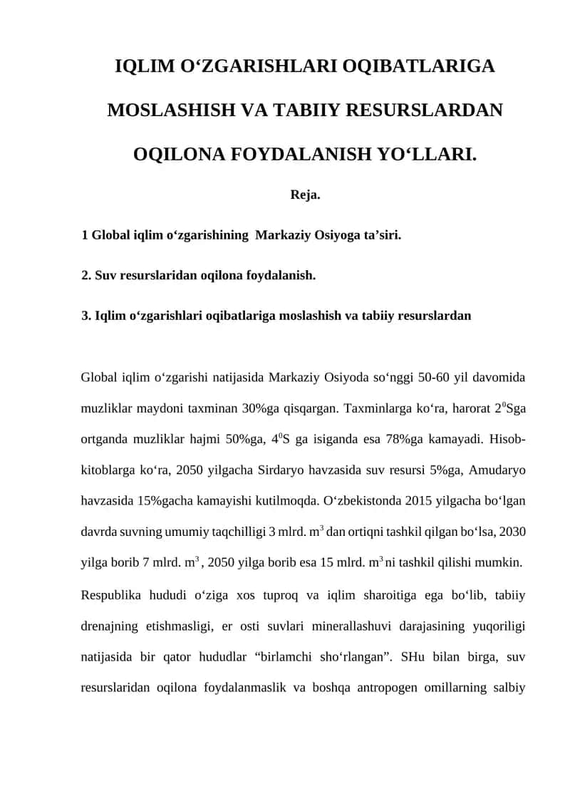 IQLIM O‘ZGARISHLARI OQIBATLARIGA MOSLASHISH VA TABIIY RESURSLARDAN OQILONA FOYDALANISH YO‘LLARI