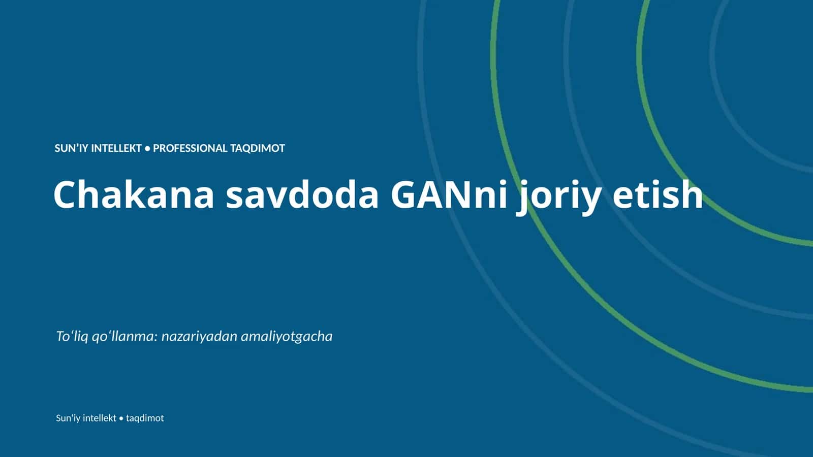 SUNʼIY INTELLEKT • PROFESSIONAL TAQDIMOT