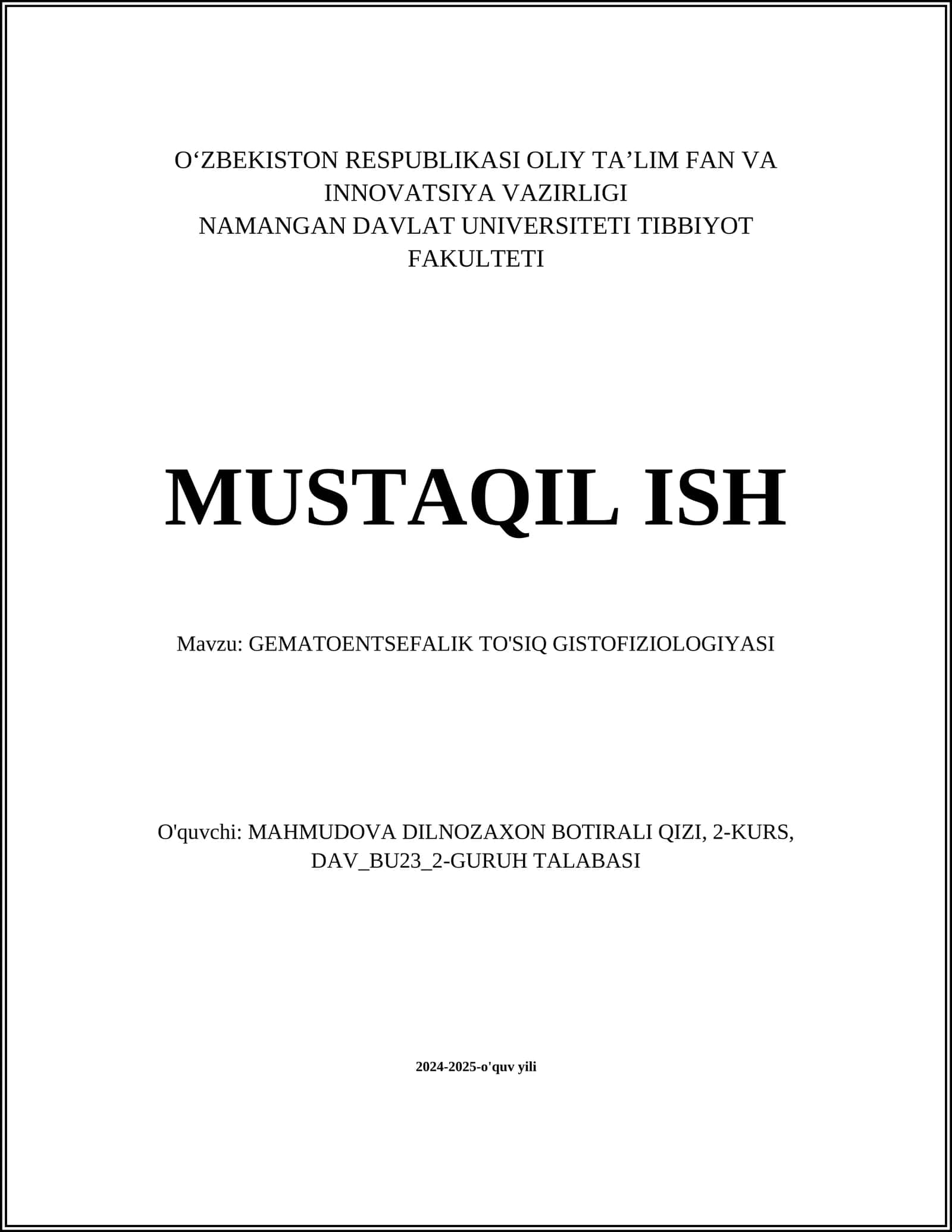 GEMATOENTSEFALIK TO'SIQ GISTOFIZIOLOGIYASI