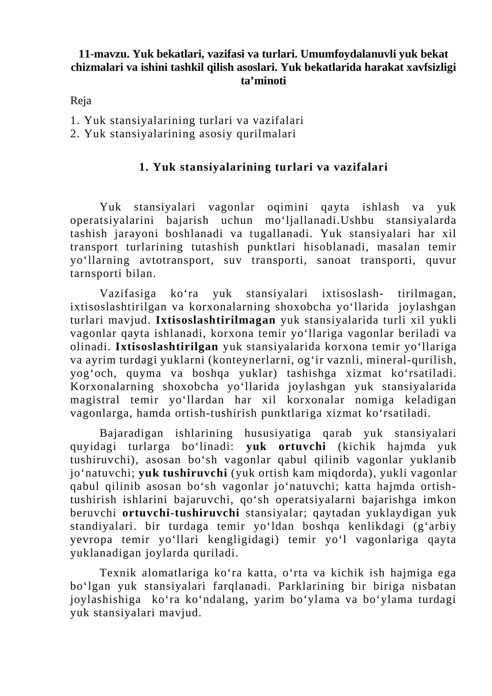 11-mavzu. Yuk bekatlari, vazifasi va turlari. Umumfoydalanuvli yuk bekat chizmalari va ishini tashkil qilish asoslari. Yuk bekatlarida harakat xavfsizligi ta’minoti
