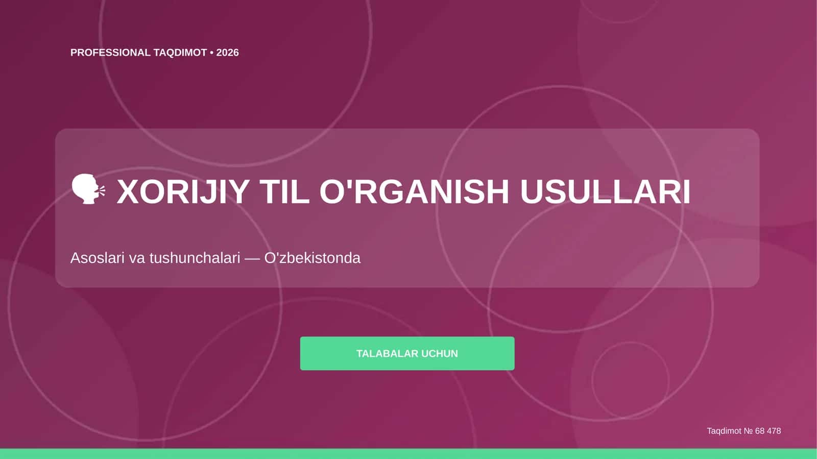 XORIJIY TIL O'RGANISH USULLARI