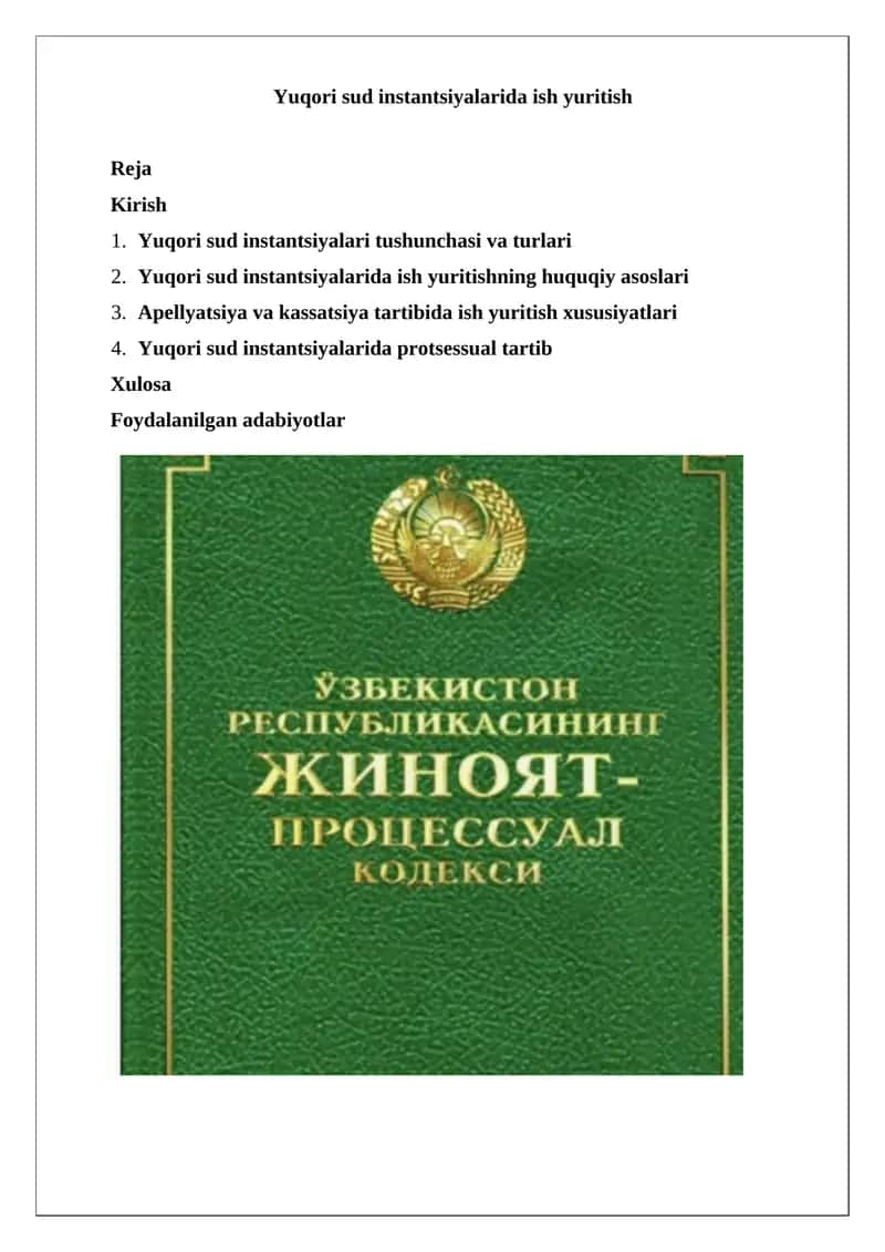 Yuqori sud instantsiyalarida ish yuritish