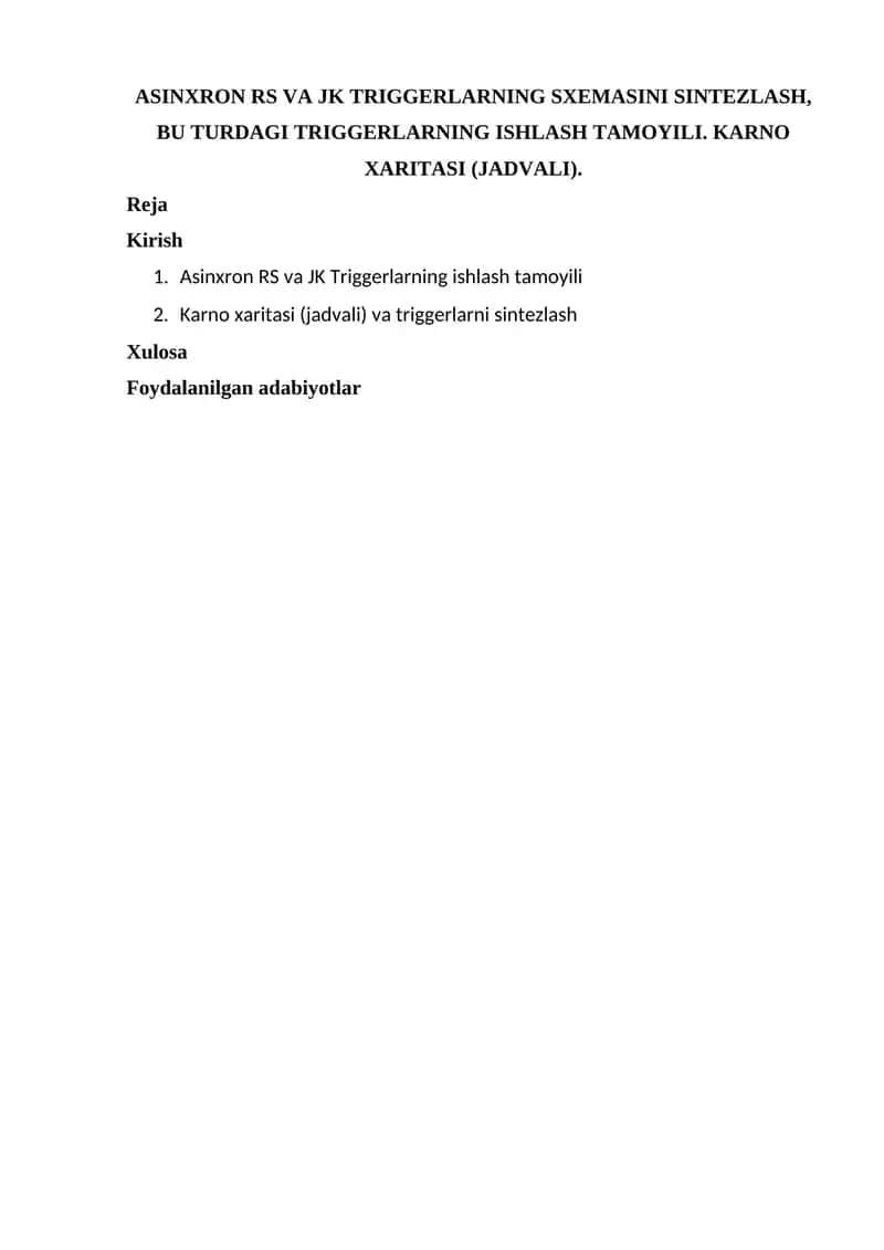 Asinxron RS va JK Triggerlarning ishlash tamoyili