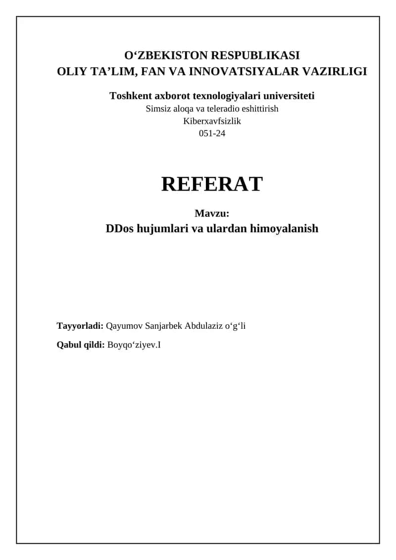 DDos hujumlari va ulardan himoyalanish