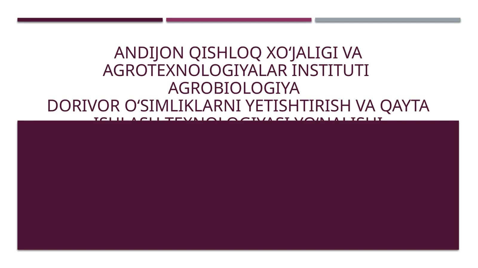 Yantoq oʻsimligining bioekologik va dorivorlik xususiyatlari