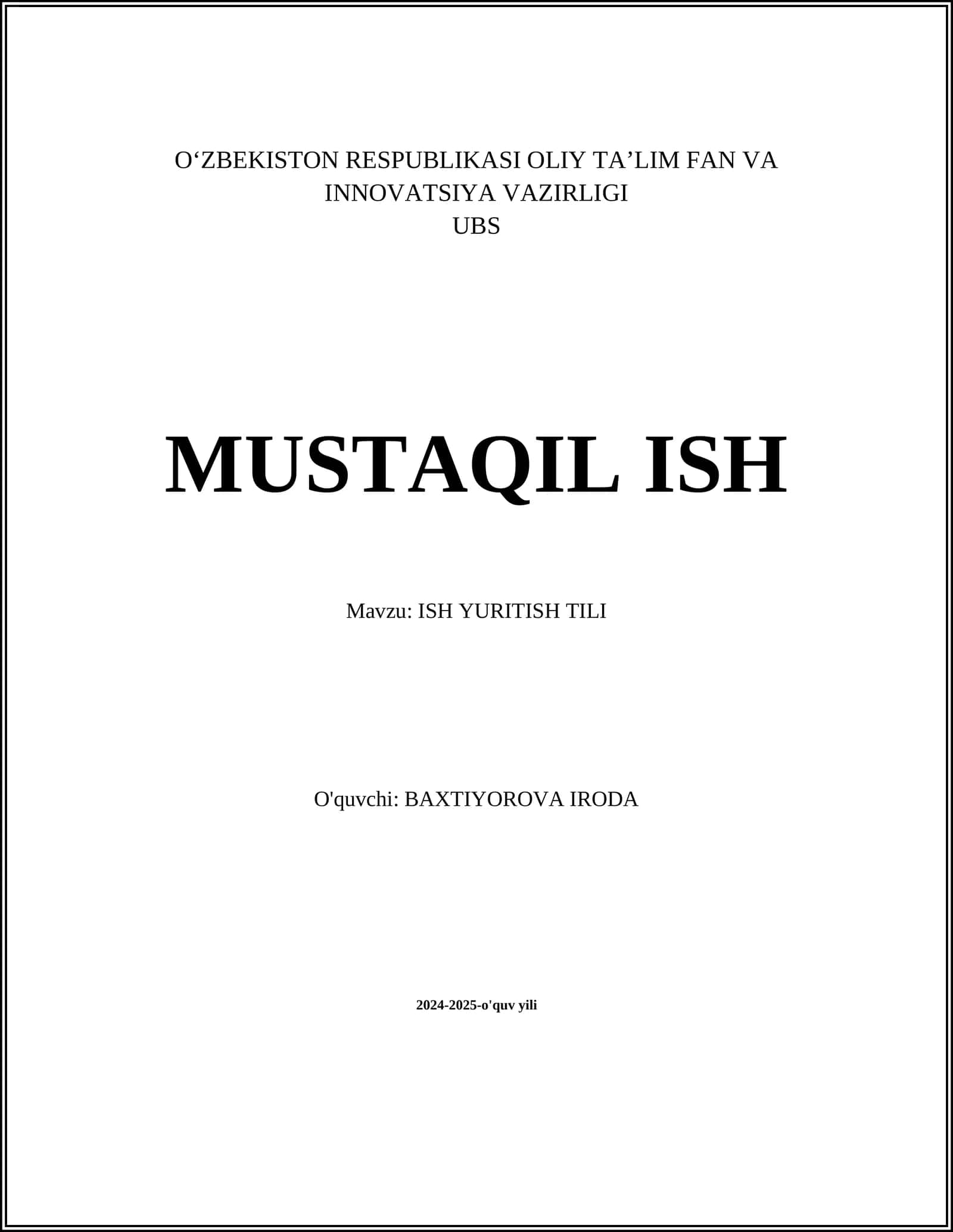 MUSTAQIL ISH Mavzu: ISH YURITISH TILI