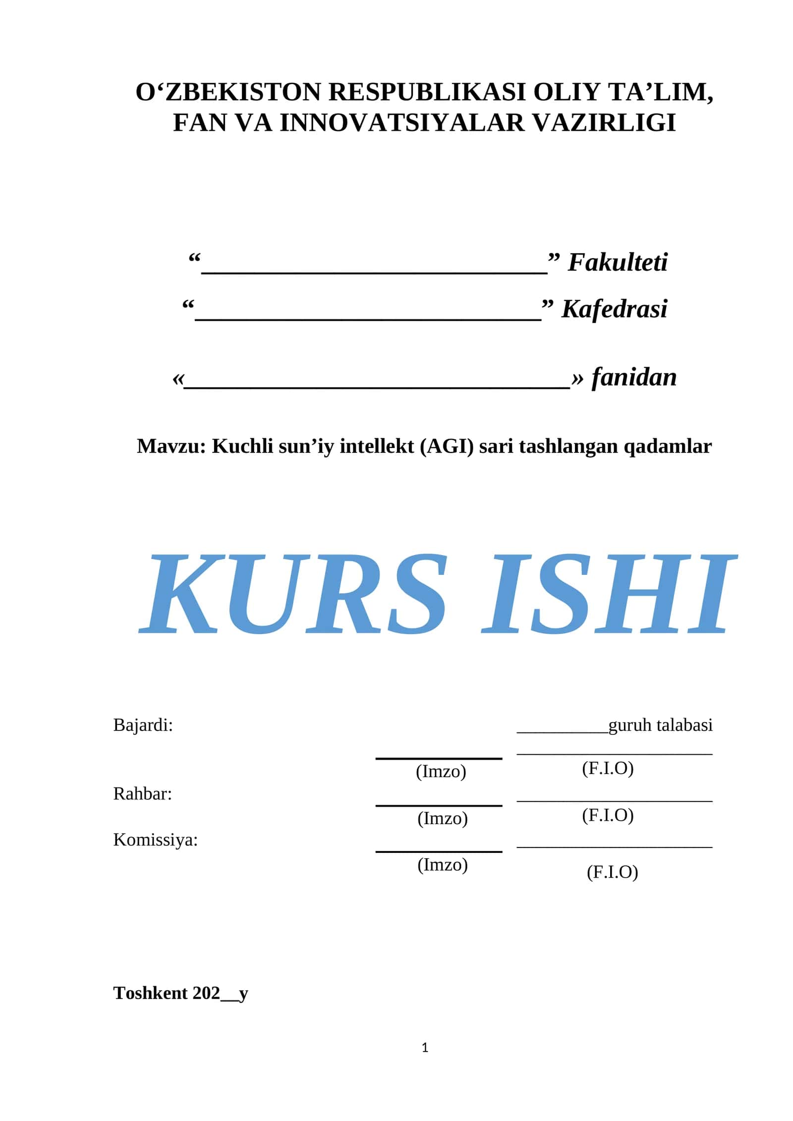Kuchli sun’iy intellekt (AGI) sari tashlangan qadamlar