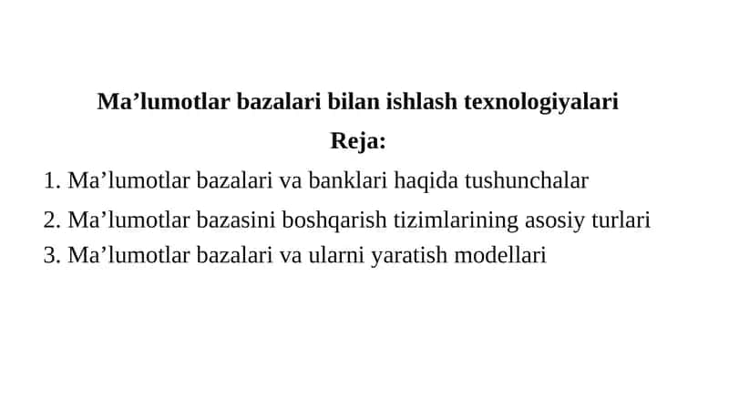 Ma’lumotlarbazalari bilan ishlash texnologiyalari