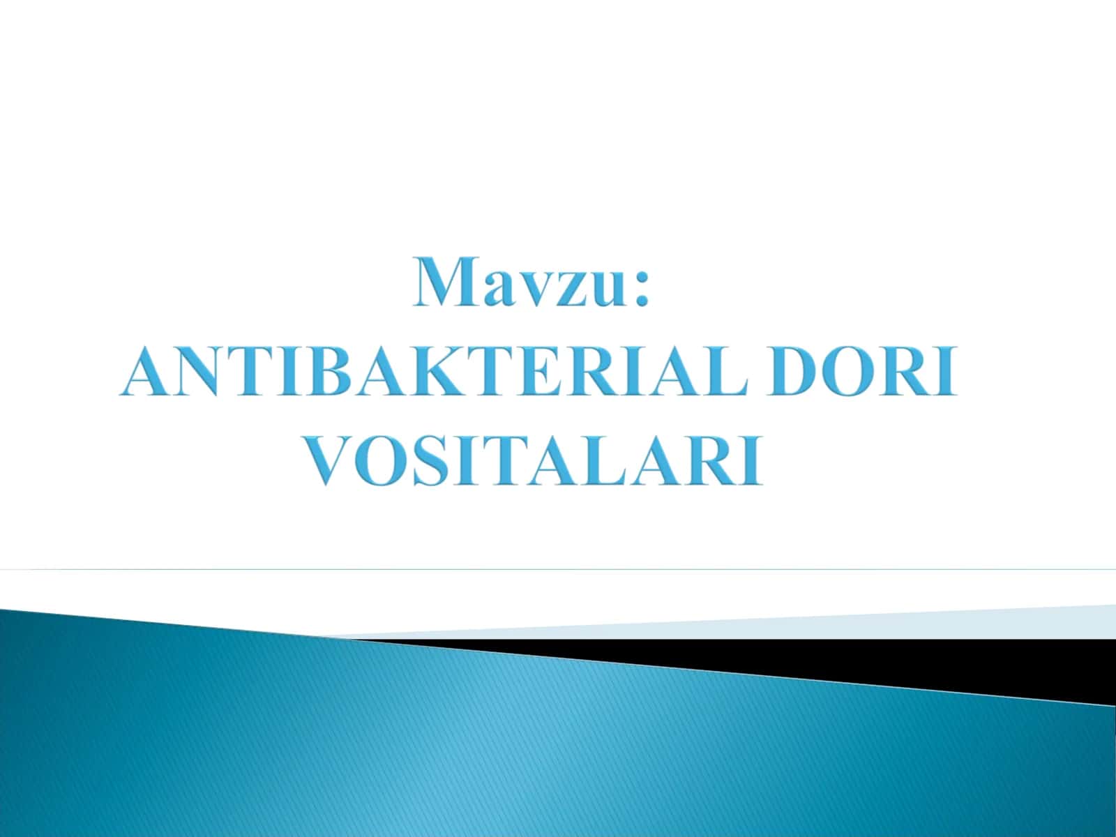 Antibakterial (Antibiotiklar, Yarimsintetik va Sintetik)