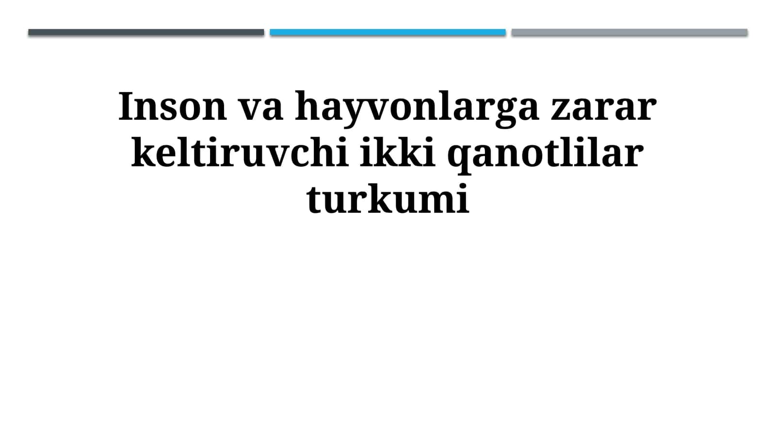 Inson va hayvonlarga zarar keltiruvchi ikki qanotlilar turkumi