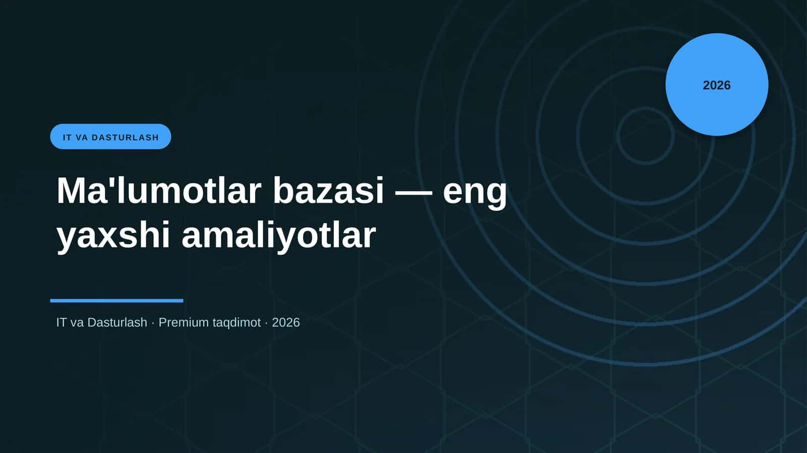 Ma'lumotlar bazasi — eng yaxshi amaliyotlar
