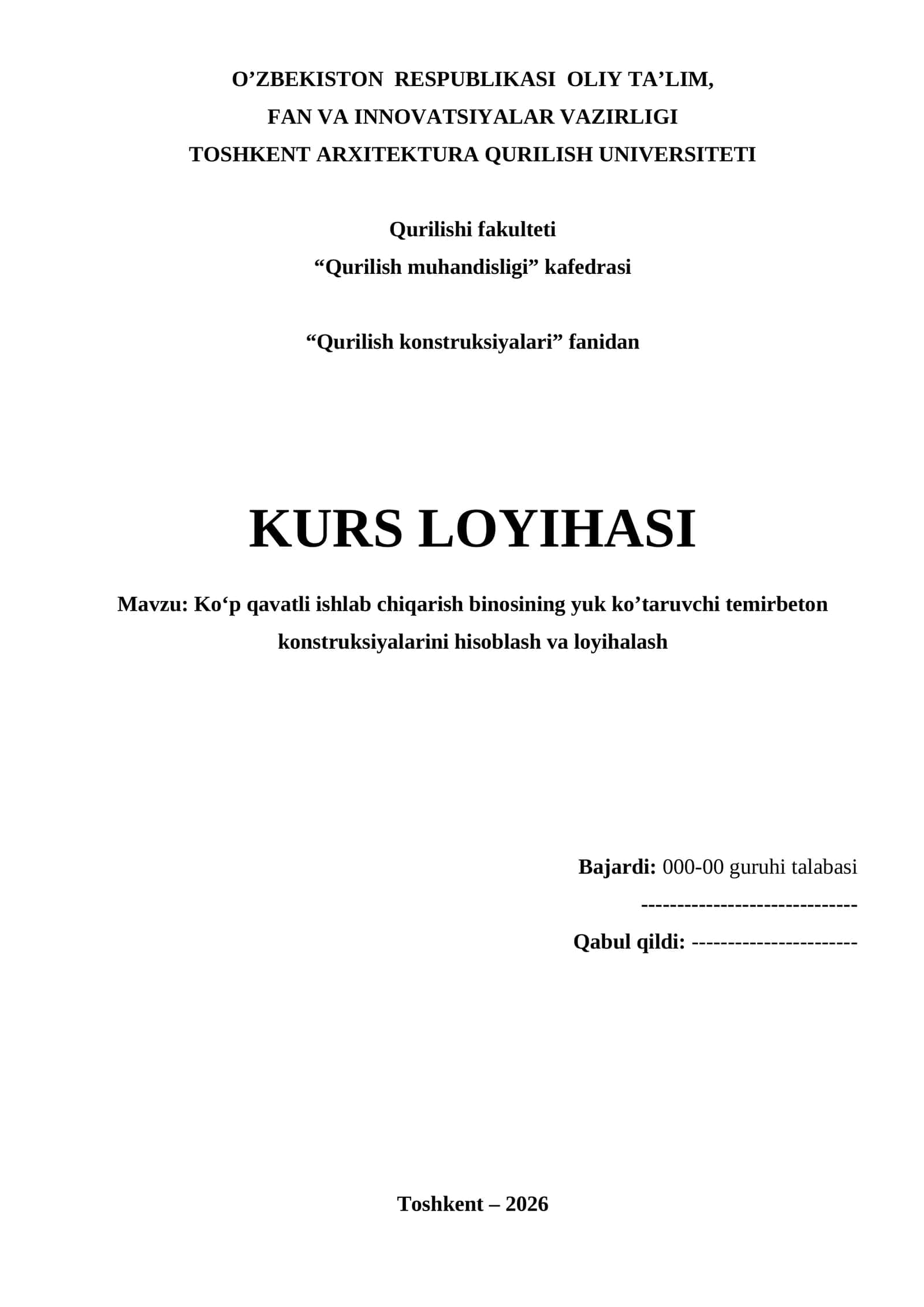 Ko‘p qavatli ishlab chiqarish binosining yuk ko‘taruvchi temirbeton konstruksiyalarini hisoblash va loyihalash (Kurs loyihasi)
