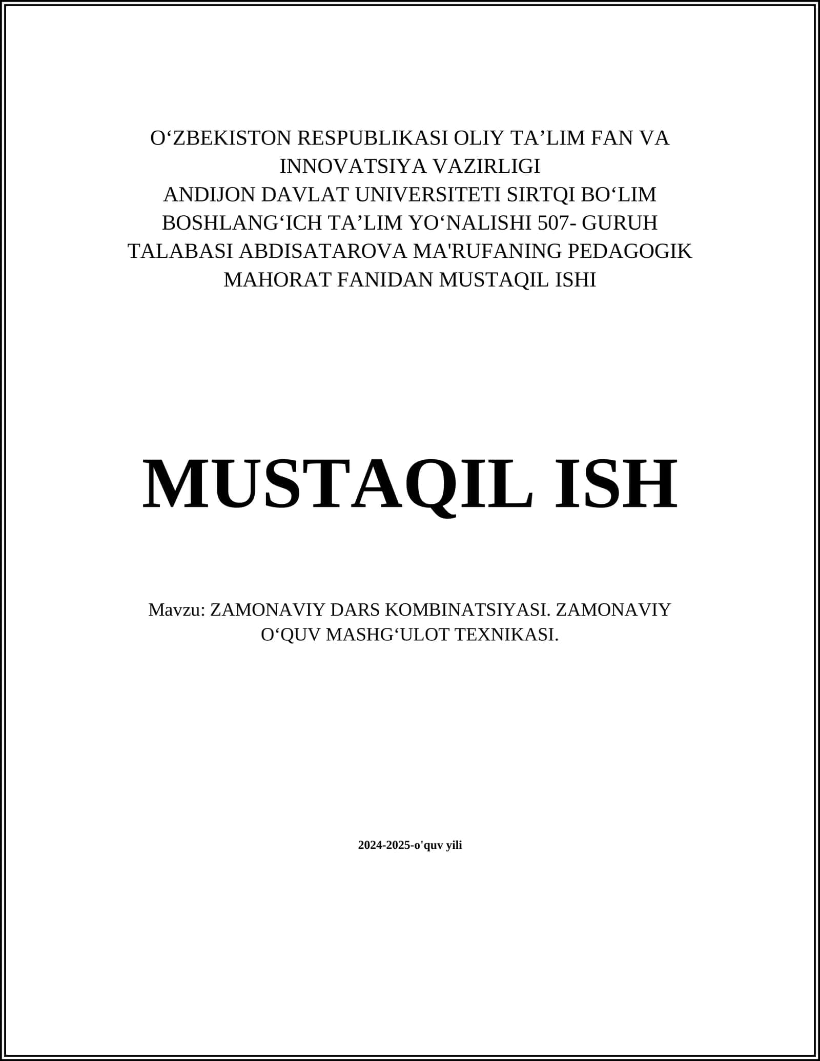 ZAMONAVIY DARS KOMBINATSIYASI. ZAMONAVIY OʻQUV MASHGʻULOT TEXNIKASI