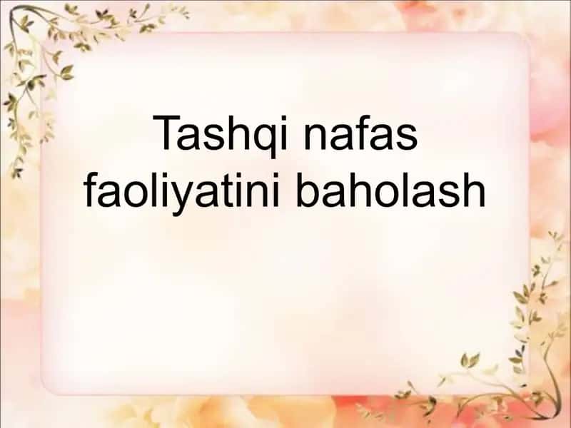 Tashqi nafas faoliyatini baholash