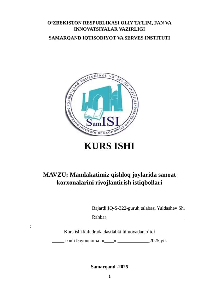 “Mamlakatimiz qishloq joylarida sanoat korxonalarini rivojlantirish istiqbollari” mavzusida ilmiy ish