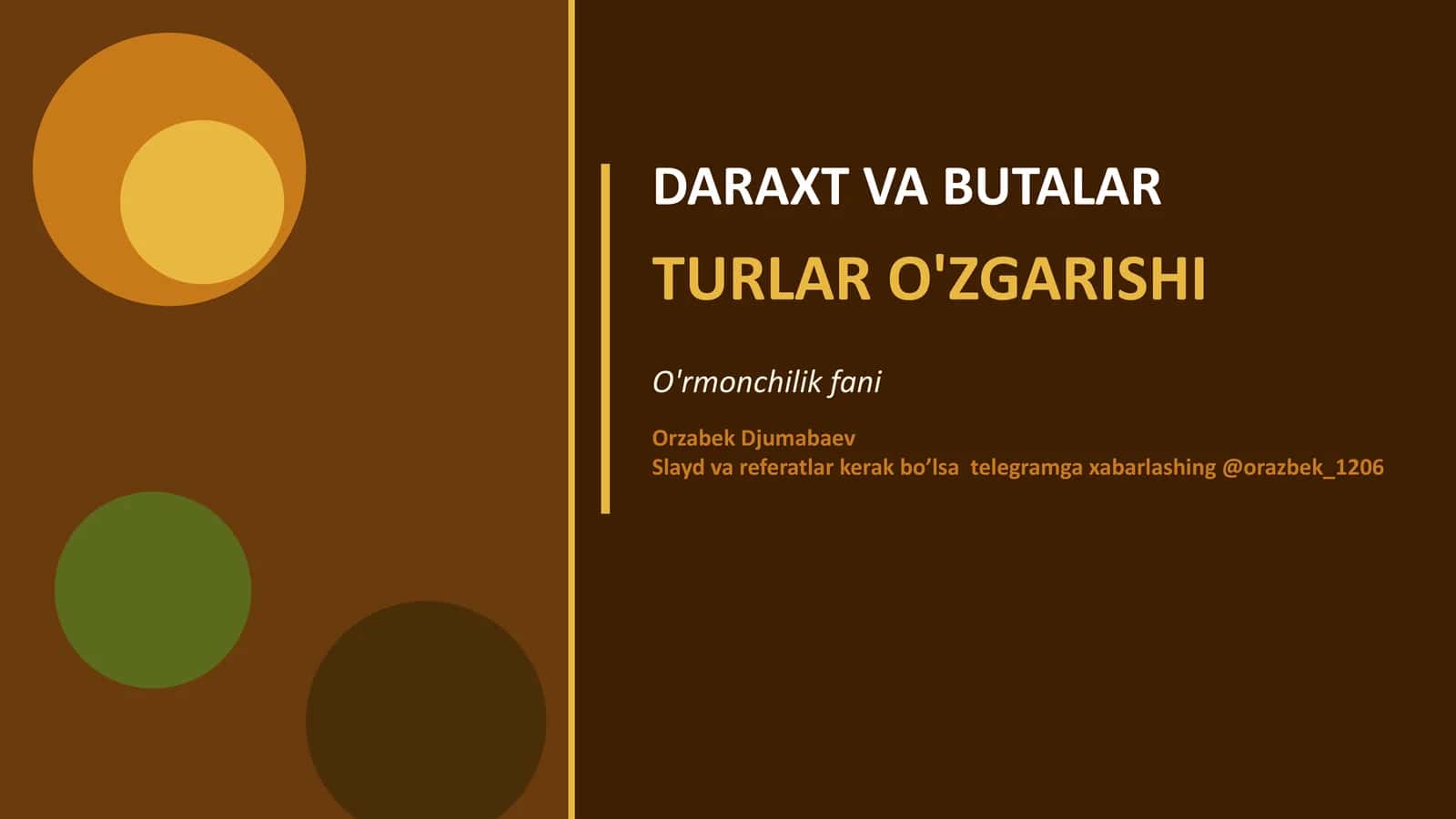 Daraxt va butalar biologiyasi PPT