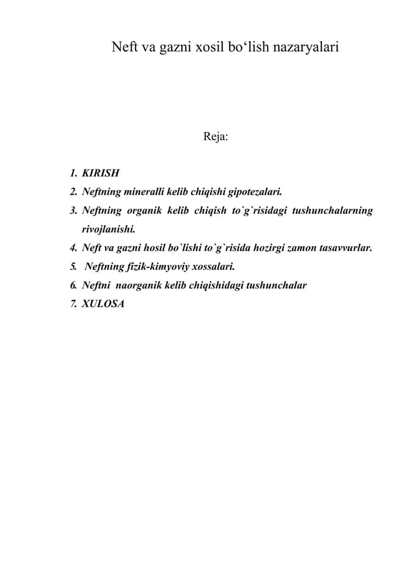 Neft va gazni xosil bo'lish nazariyalari