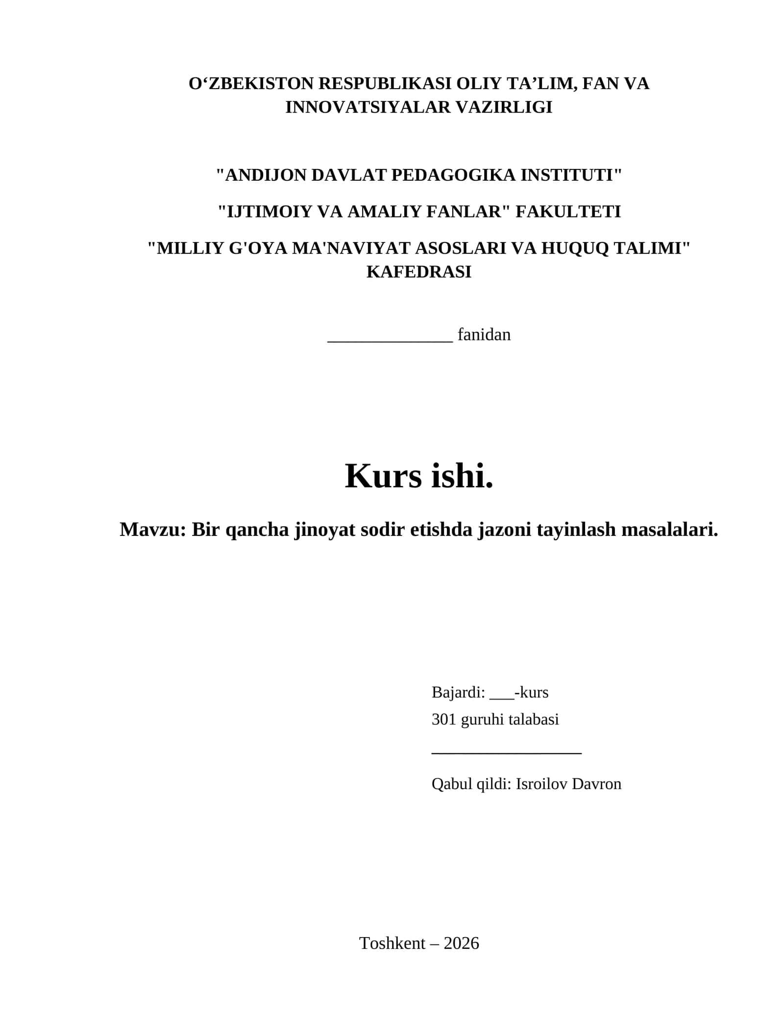 Bir qancha jinoyat sodir etishda jazoni tayinlash masalalari.