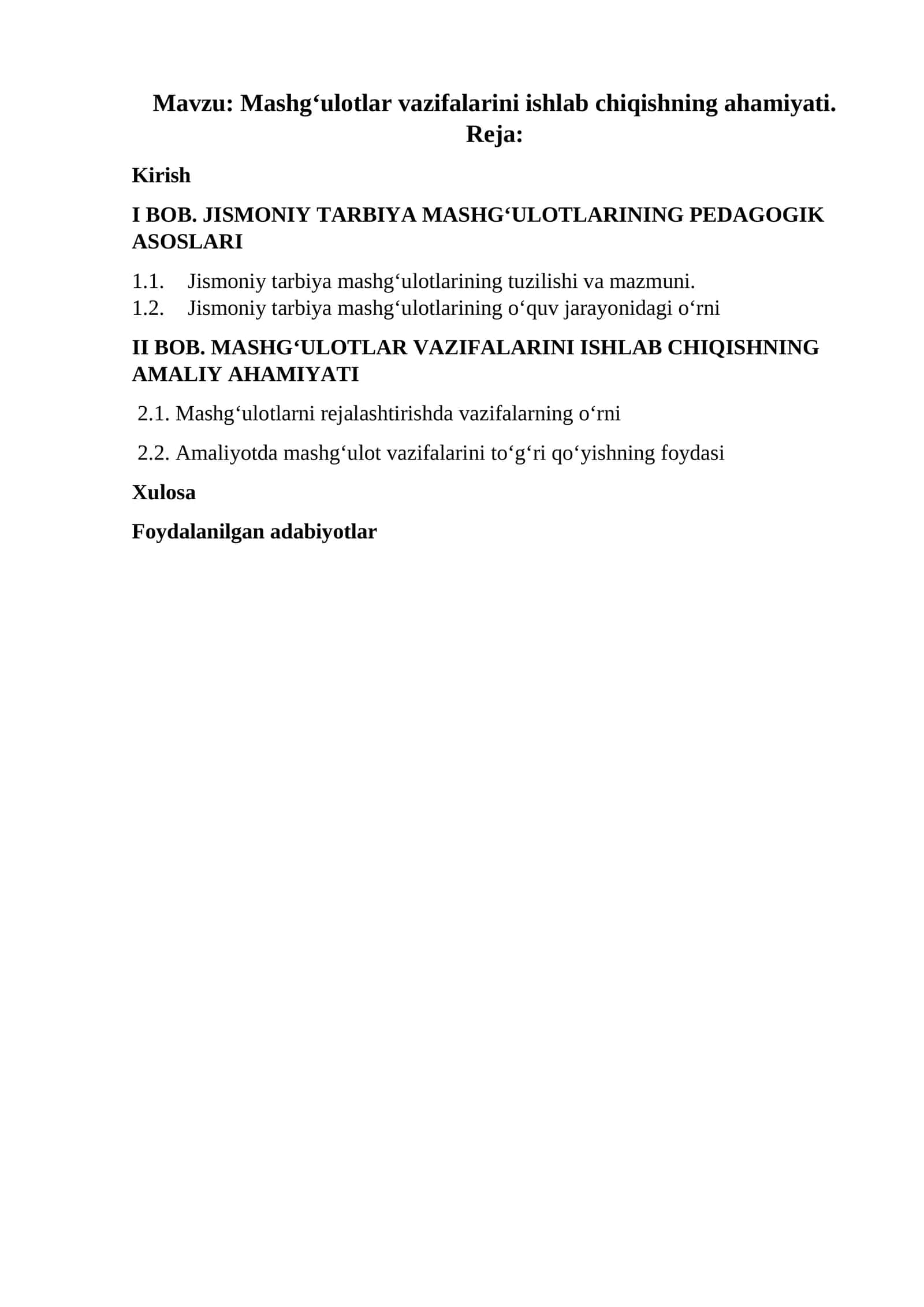 Mashg‘ulotlar vazifalarini ishlab chiqishning ahamiyati.