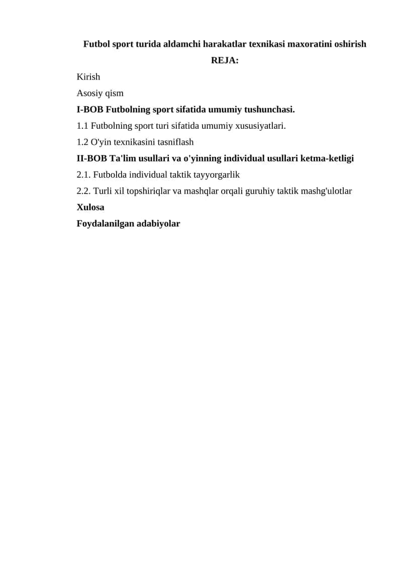 Futbolning sport sifatida umumiy tushunchasi