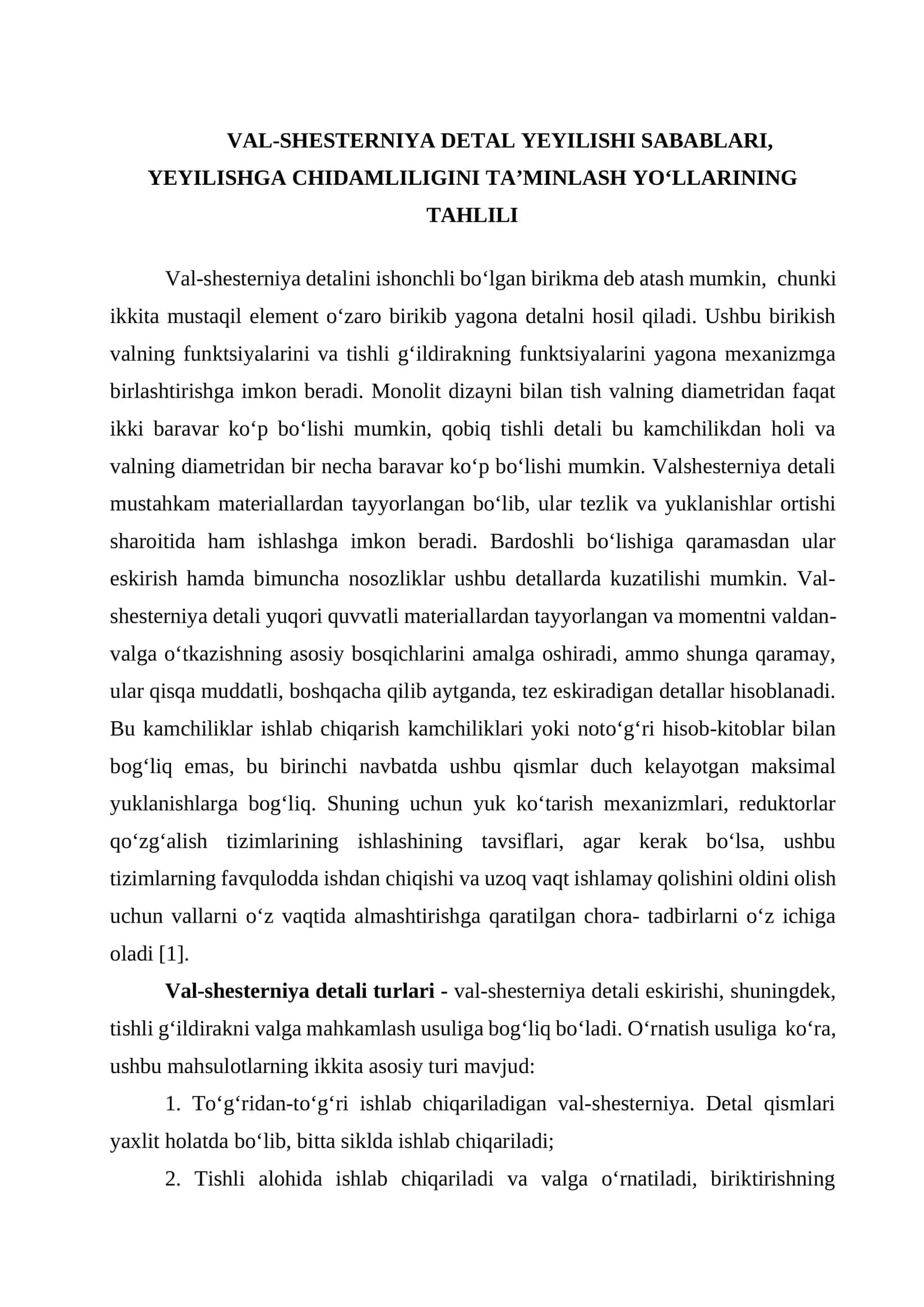 Val-shesterniya Detal Yeyilishi Sabablari, Yeyilishga Chidamliligini Taสผminlash Yoโllarining