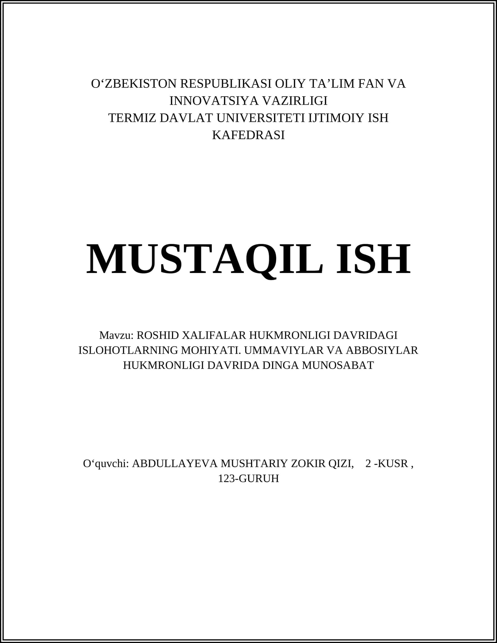 ROSHID XALIFALAR HUKMRONLIGI DAVRIDAGI ISLOHOTLARNING MOHIYATI
