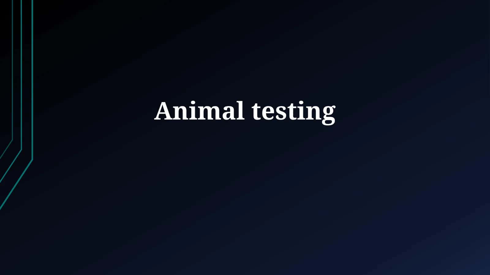 Animal Testing