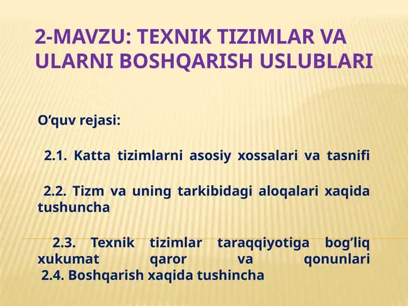 TEXNIK TIZIMLAR VA ULARNI BOSHQARISH USLUBLARI