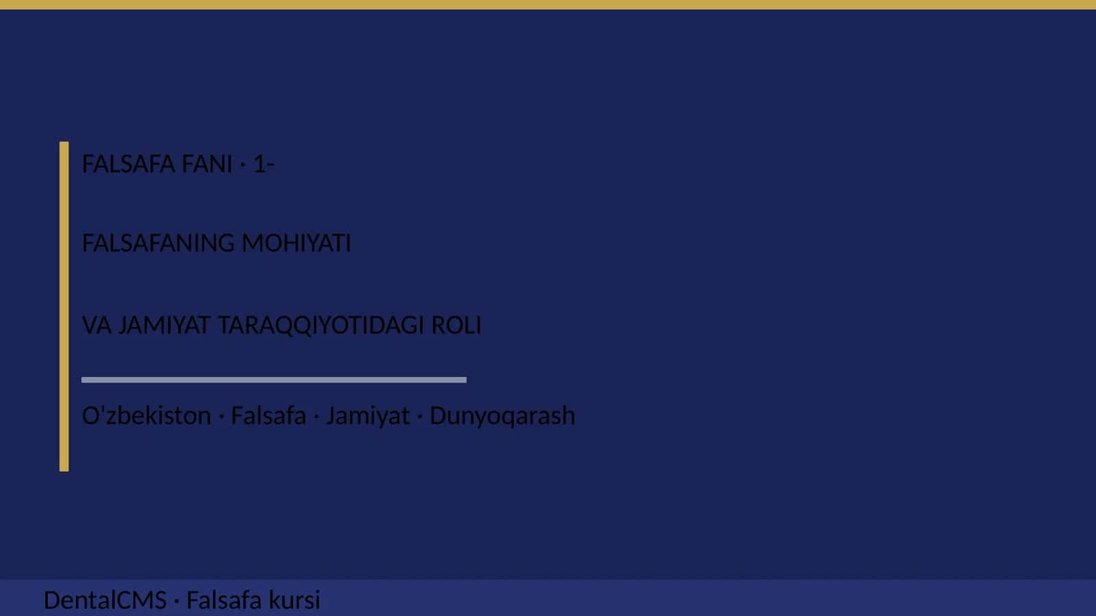 FALSAFANING MOHIYATI VA JAMIYAT TARAQQIYOTIDAGI ROLI