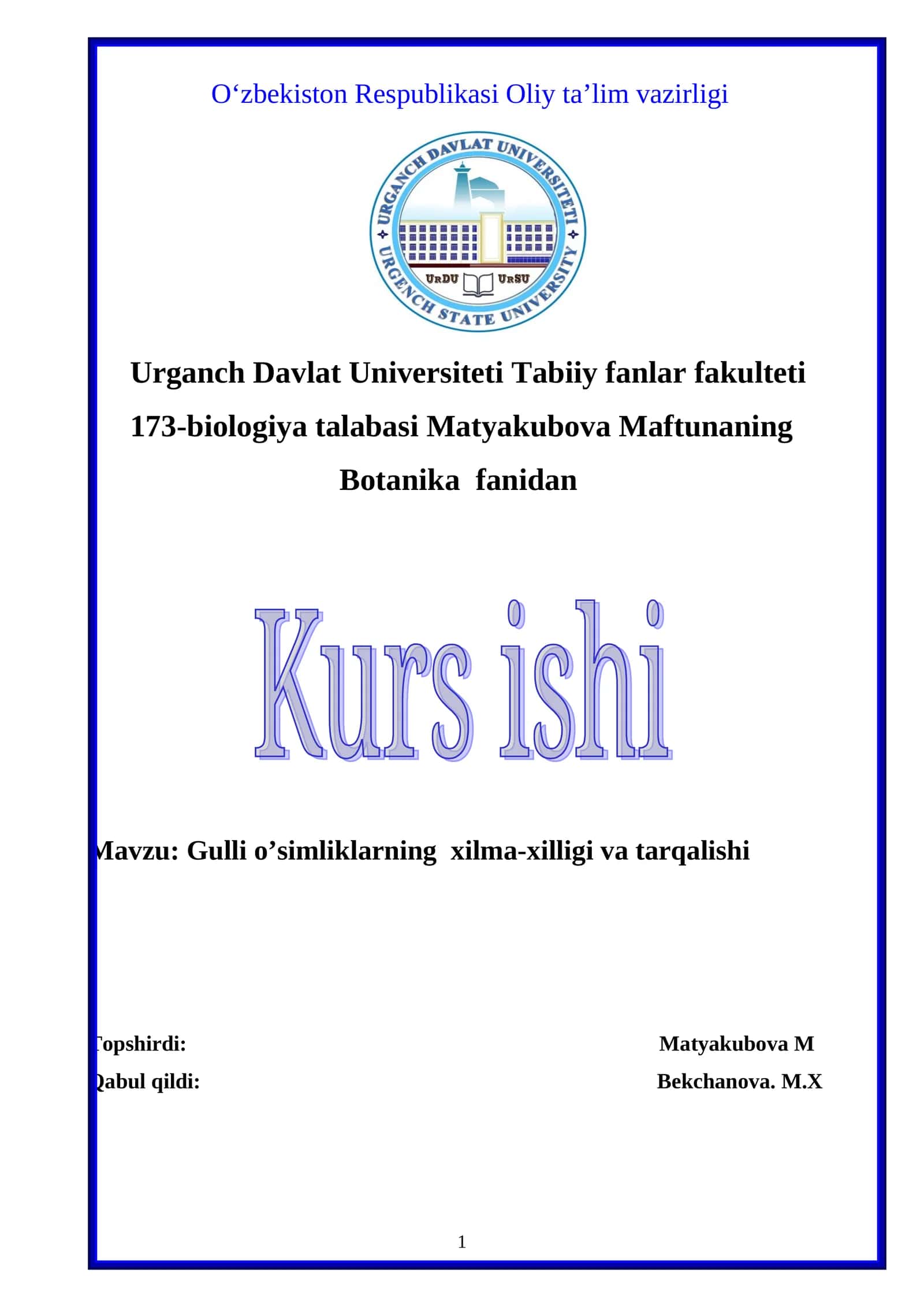 Gulli o’simliklarning xilma-xilligi va tarqalishi