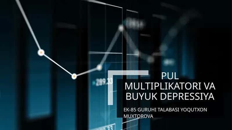 Pul multiplikatori va buyuk depressiya