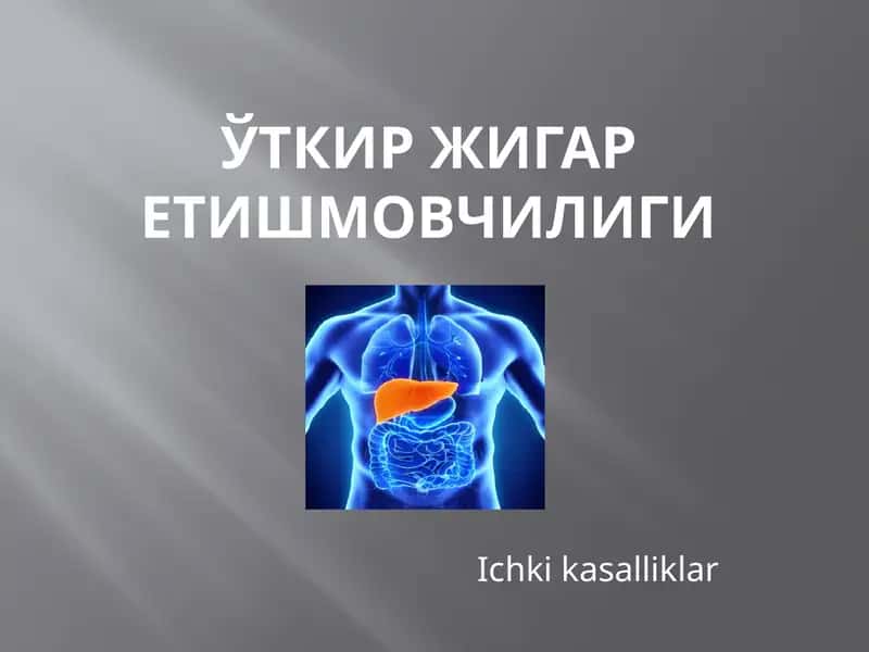 O‘tkir jigar yetishmovchiligi