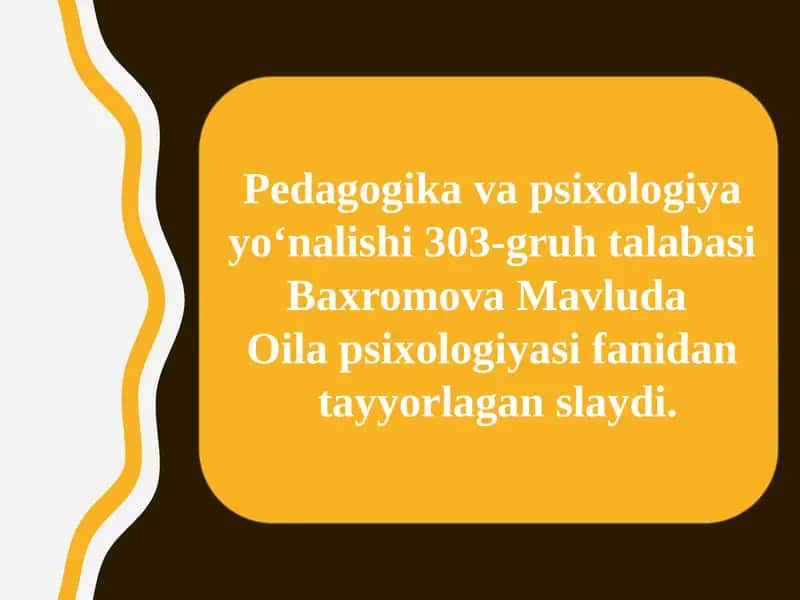 Oilaning ijtimoiy vazifalari, oilaviy rollar