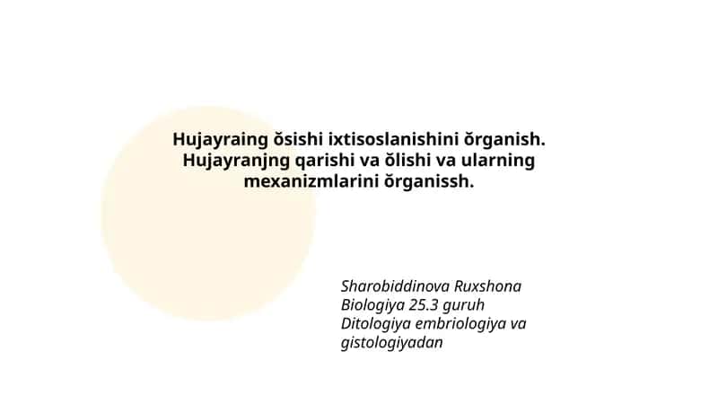 Hujayraing ŏsishi ixtisoslanishini ŏrganish