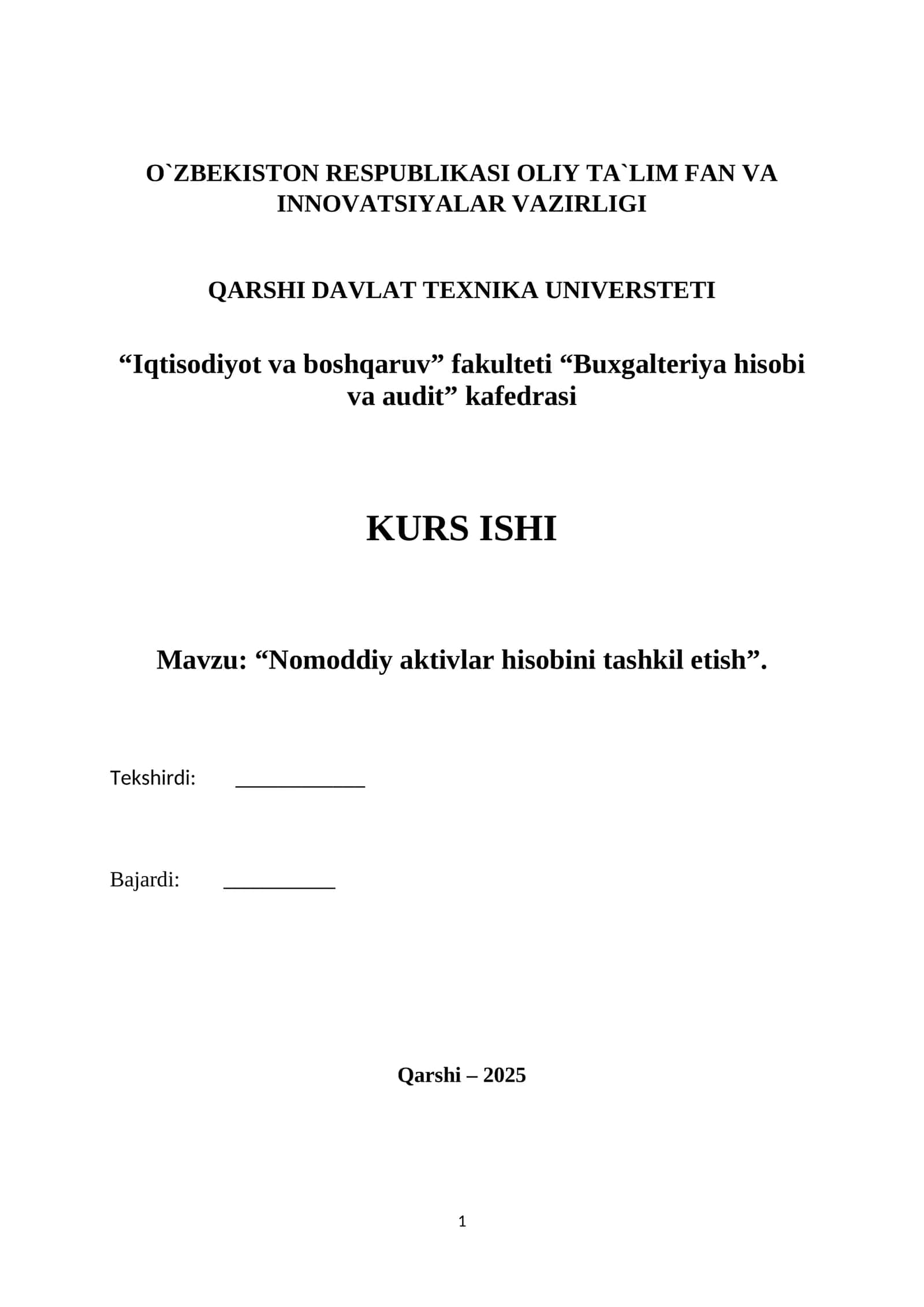 Nomoddiy aktivlar hisobini tashkil etish