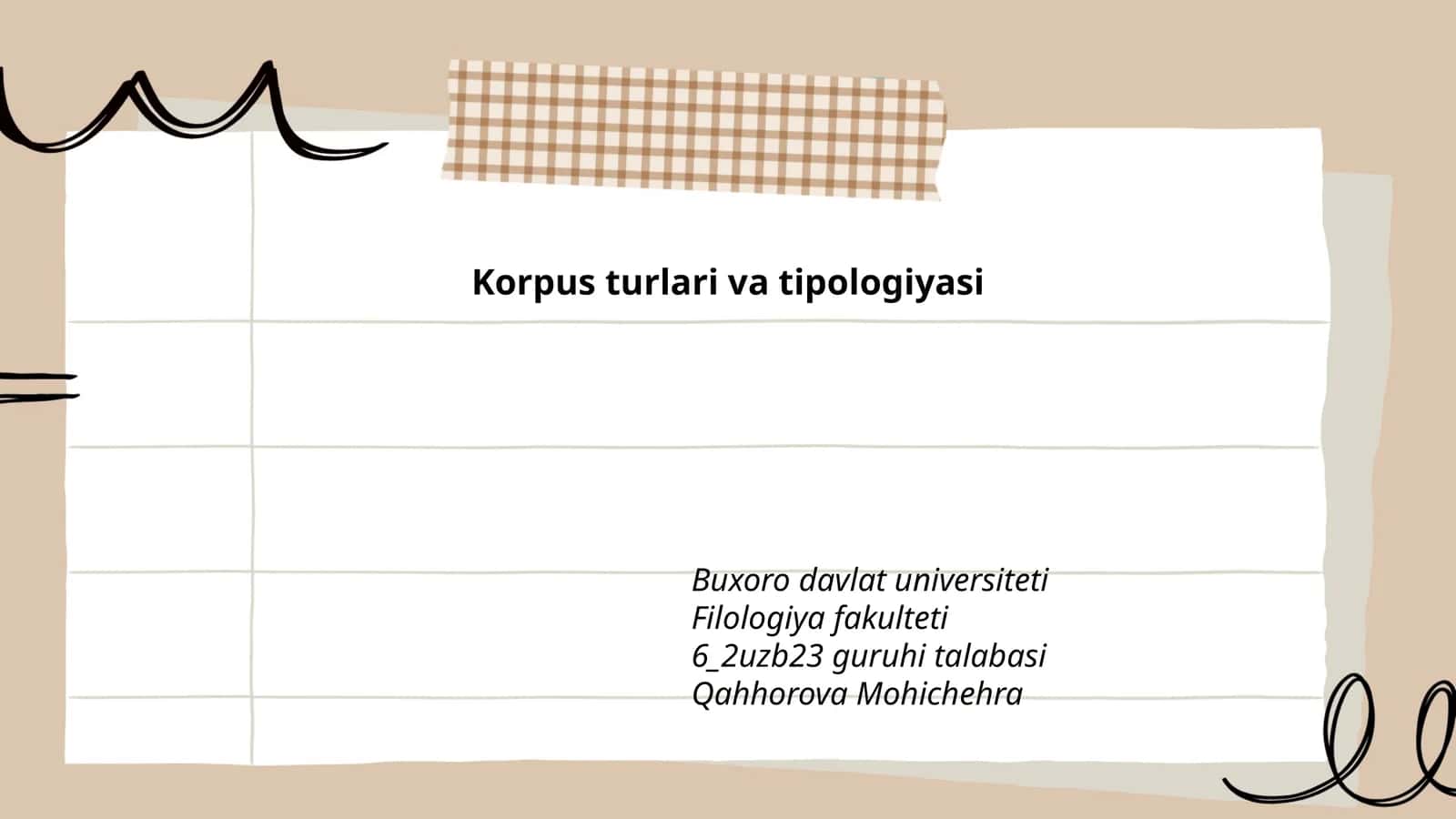 Korpuslar turlari va tipologiyasi