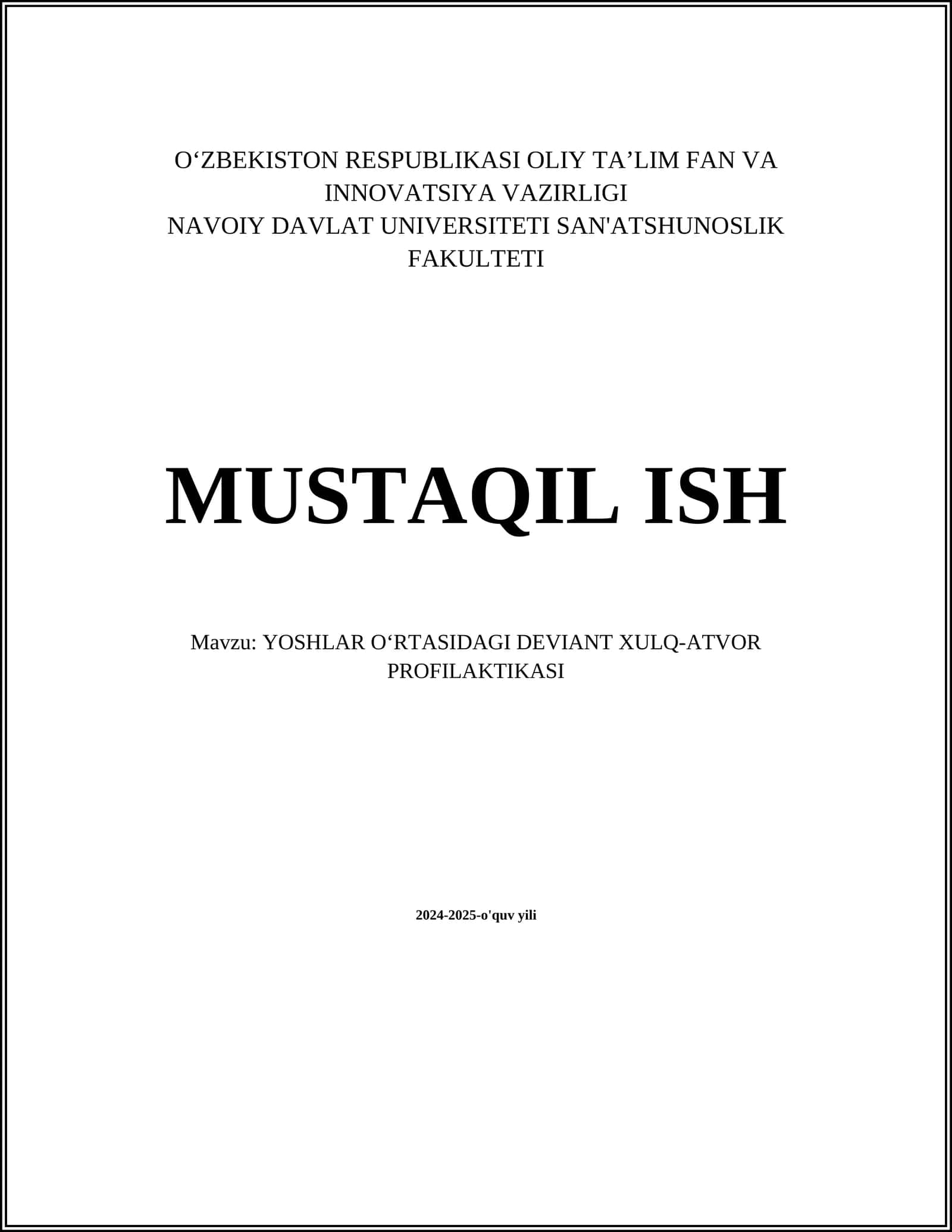 YOSHLAR OʻRTASIDAGI DEVIANT XULQ-ATVOR PROFILAKTIKASI