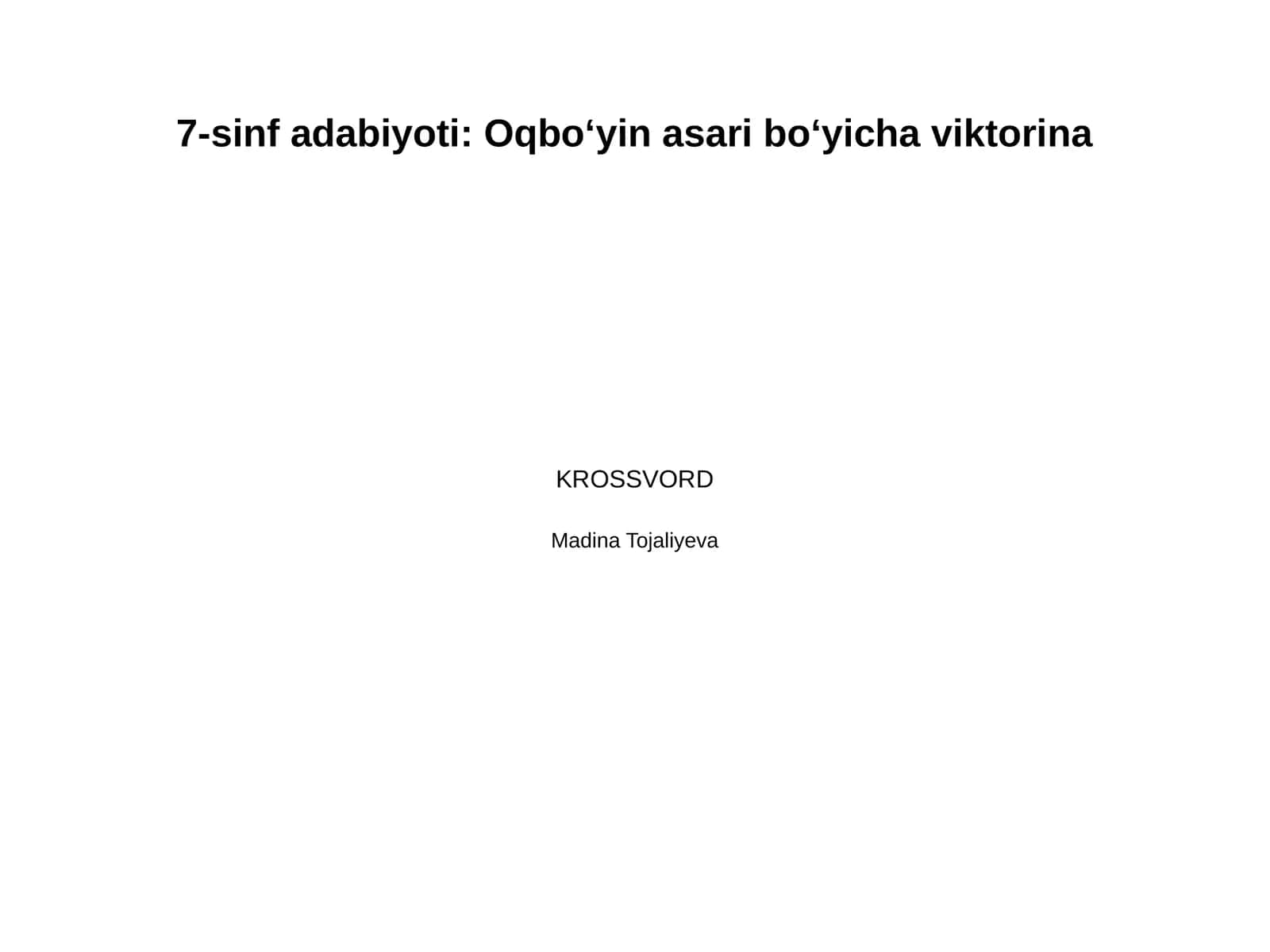 7-sinf adabiyot Oqbo’yin asari bo’yicha