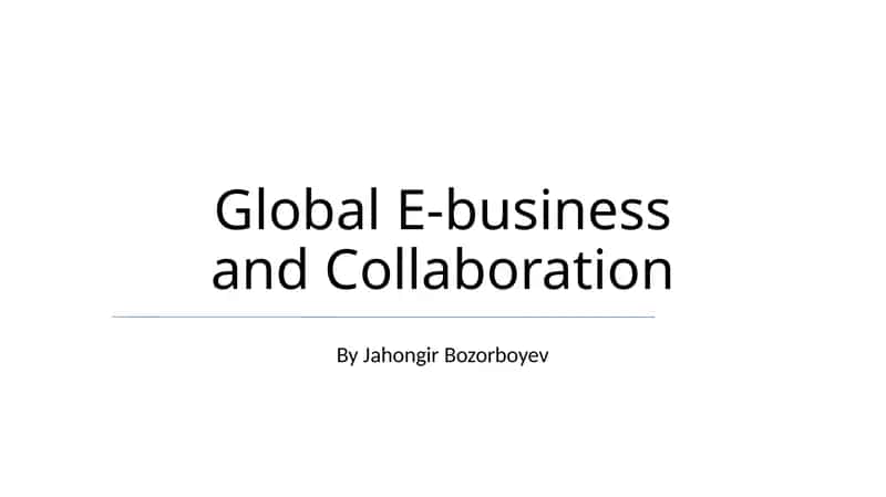 Global E-business and Collaboration