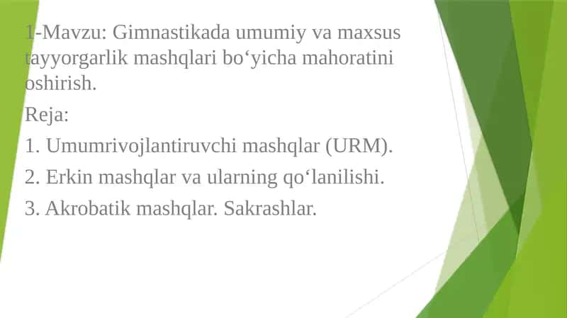 Gimnastikada umumiy va maxsus tayyorgarlik mashqlari bo‘yicha mahoratini oshirish