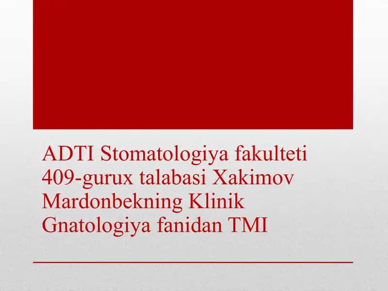 Gnatologiya fanidan "Chakka pastki jag' bo'g'imlari kasalliklari (artrit, artroz, ankiloz)" mavzusida