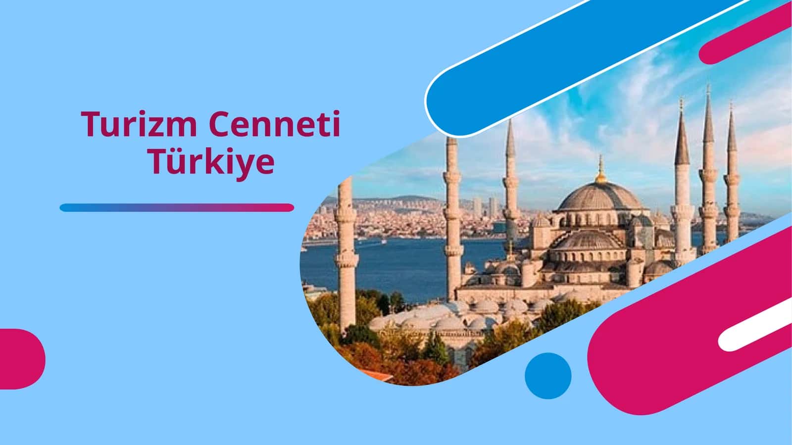 Turizm Cenneti Türkiye