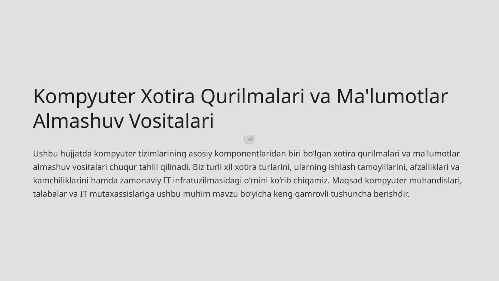 Kompyuter Xotira Qurilmalari va Ma'lumotlar Almashuv Vositalari