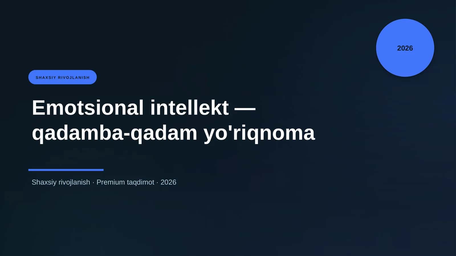 Emotsional intellekt — qadamba-qadam yo'riqnoma