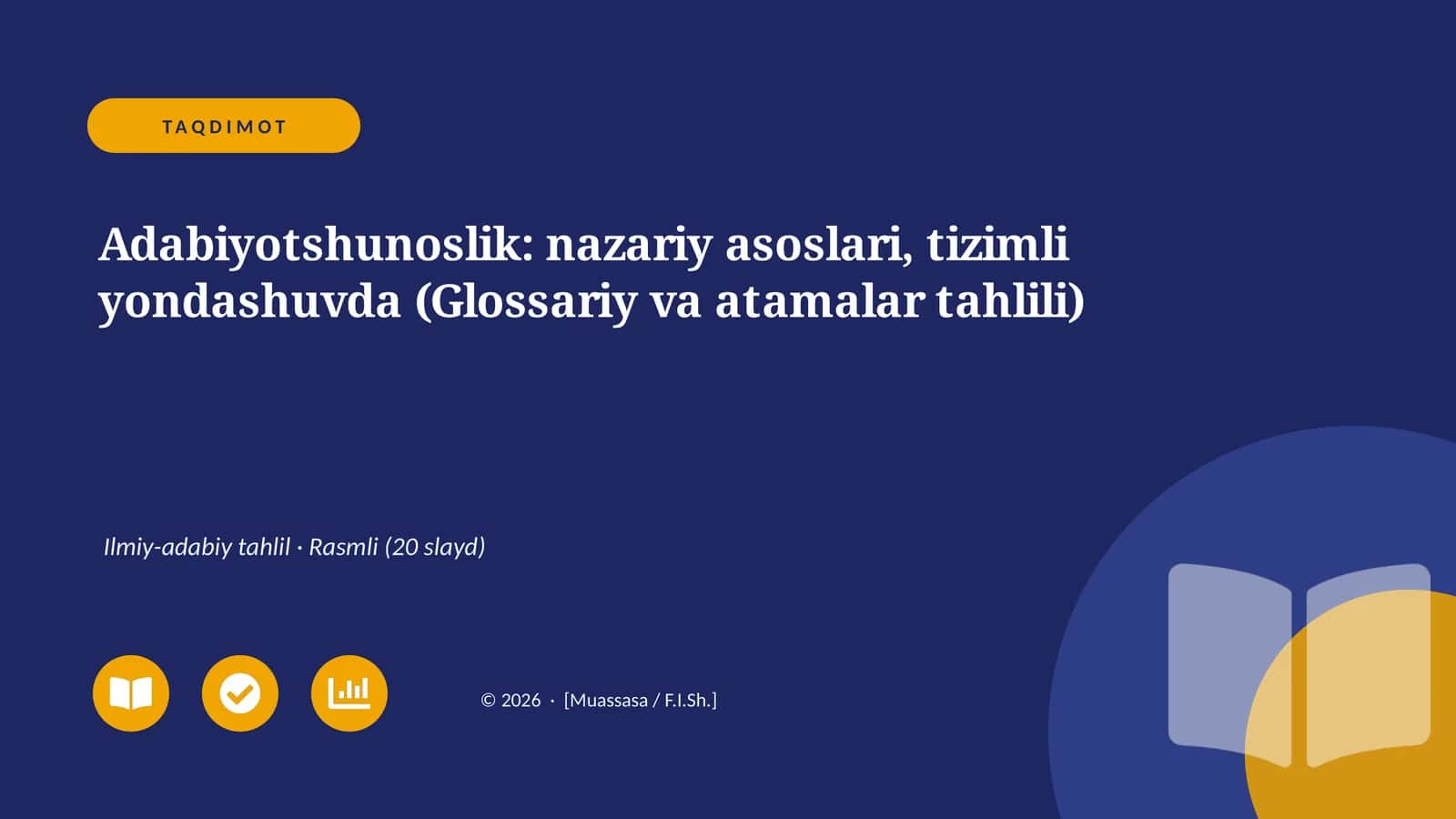 Adabiyotshunoslik: nazariy asoslari, tizimli yondashuvda (Glossariy va atamalar tahlili)
