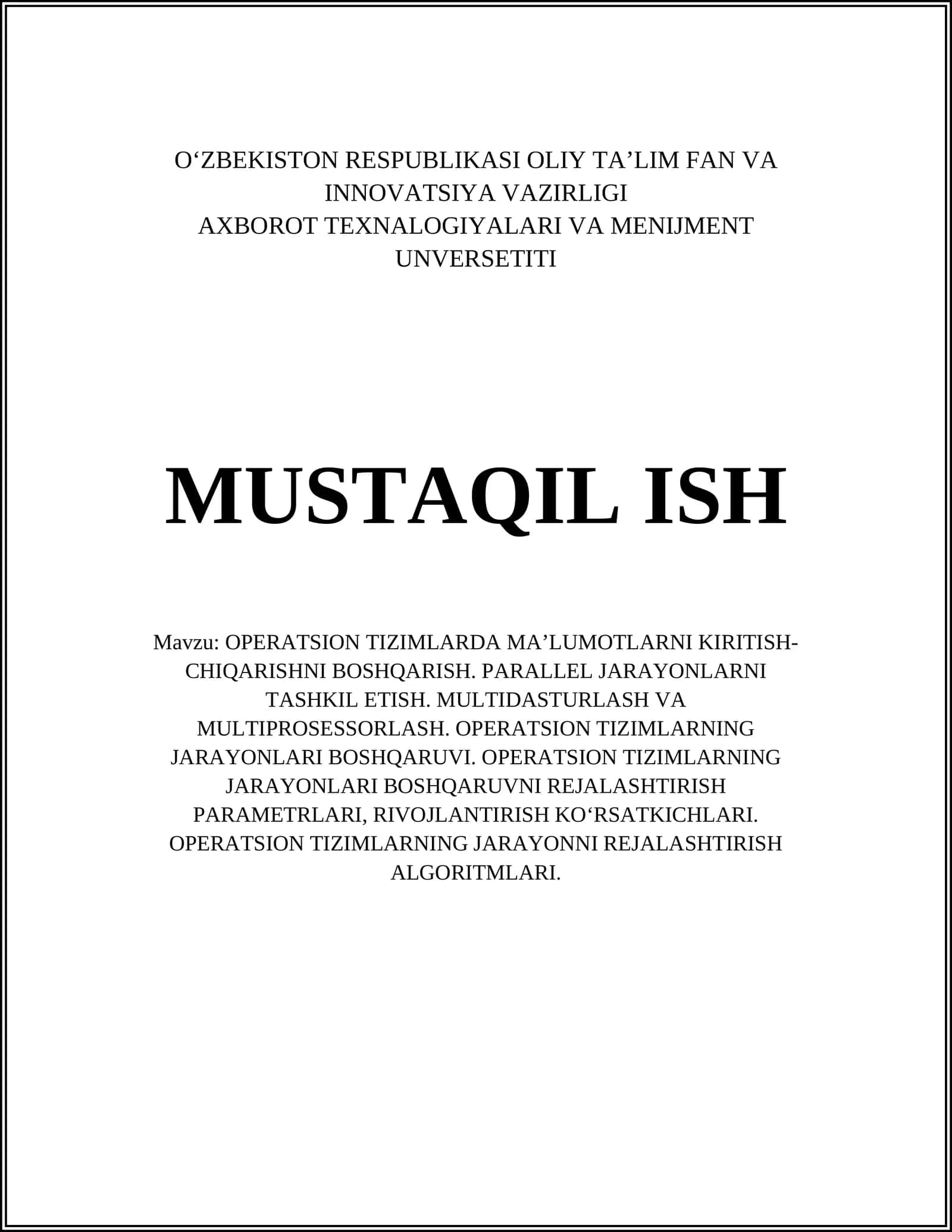 OPERATSION TIZIMLARDA MA’LUMOTLARNI KIRITISH-CHIQARISHNI BOSHQARISH